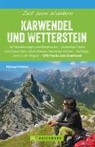 Bruckmann Wanderführer: Zeit zum Wandern Karwendel und Wetterstein (eBook, ePUB)