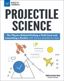 Projectile Science (eBook, ePUB) Projectile Science (eBook, ePUB)