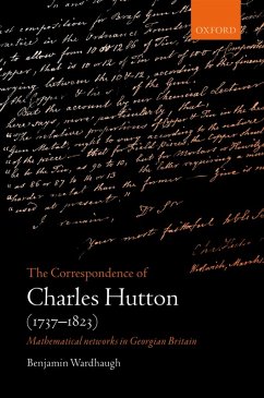 The Correspondence of Charles Hutton (eBook, PDF) - Wardhaugh, Benjamin