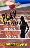 Play Dead (Black Tie Security, #1) (eBook, ePUB)