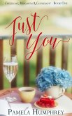 Just You (Cheesecake, Margaritas & Candlelight, #1) (eBook, ePUB)