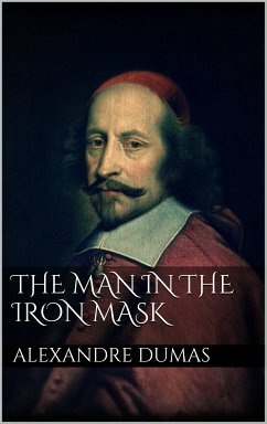 The Man in the Iron Mask (eBook, ePUB) - Dumas, Alexandre