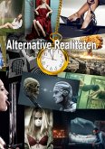 Alternative Realitäten (eBook, ePUB)