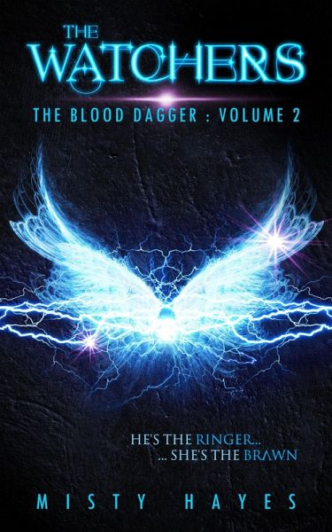 The Watchers (The Blood Dagger, #2) (eBook, ePUB) The Watchers (The Blood Dagger, #2) (eBook, ePUB)