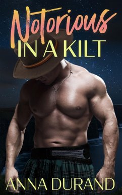 Cover Notorious in a Kilt (Hot Scots, #5) (eBook, ePUB)