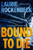 Bound to Die (Grunge City Mysteries, #1) (eBook, ePUB)