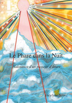 Le Phare dans la Nuit (eBook, ePUB) - Soyez, Jocelyne