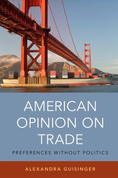 American Opinion on Trade (eBook, PDF) - Guisinger, Alexandra