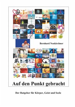 Auf den Punkt gebracht (eBook, ePUB) - Neukirchner, Bernhard