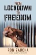 From Lockdown to Freedom (eBook, ePUB) - Bild 1