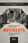 Representações Sociais em Movimento: Pesquisas em Contextos Educativos Geradores de Mudança (eBook, ePUB)