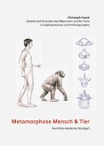 Metamorphose Mensch und Tier (eBook, ePUB) Metamorphose Mensch und Tier (eBook, ePUB)