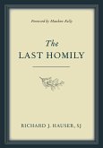 The Last Homily (eBook, ePUB) The Last Homily (eBook, ePUB)