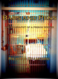 BARS AND PENS: The Biography of a Prison Writer (eBook, ePUB) Cover BARS AND PENS: The Biography of a Prison Writer (eBook, ePUB)