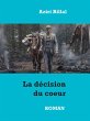 La décision du coeur (eBook, ePUB) - Bild 1