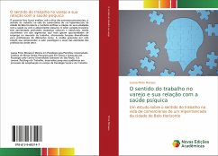 O sentido do trabalho no varejo e sua relação com a saúde psíquica - Pinto Moraes, Luana