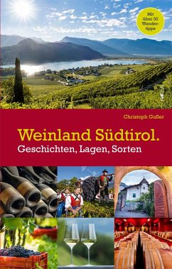 Weinland Südtirol. - Gufler, Christoph