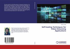 Self-healing Techniques for Video-Streaming Applications - Cunha, Carlos