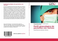 Perfil ginecológico de pacientes con varices - Azpeitia Rodriguez, Maria;Vaquero, Carlos;Del Río Solá, Lourdes