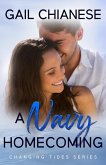 A Navy Homecoming (Changing Tides Contemporary Military Romance) (eBook, ePUB)