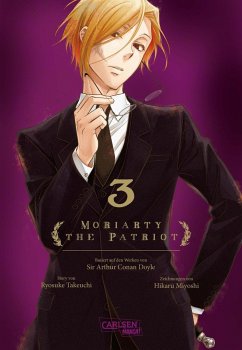 Moriarty the Patriot Bd.3 - Takeuchi, Ryosuke;Miyoshi, Hikaru