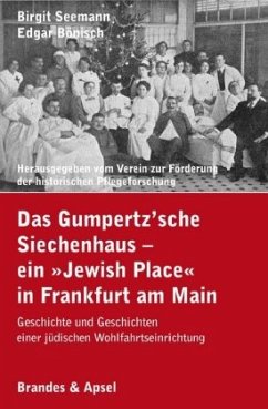 Das Gumpertz'sche Siechenhaus - ein 