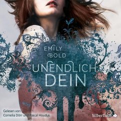 UNENDLICH dein / The Curse Bd.2 (2 MP3-CDs) - Bold, Emily