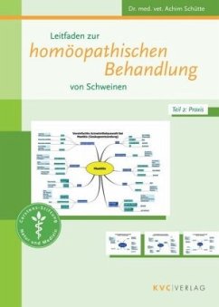 Leitfaden zur homöopathischen Behandlung von Schweinen - Schütte, Achim