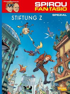 Stiftung Z / Spirou + Fantasio Spezial Bd.27 - Filippi, Denis-Pierre