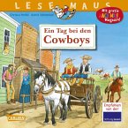 Ein Tag bei den Cowboys / Lesemaus Bd.91