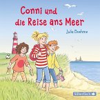 Conni und die Reise ans Meer / Conni Erzählbände Bd.33 (1 Audio-CD)