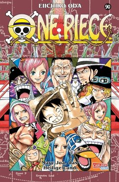 Mary Joa, das Heilige Land / One Piece Bd.90 - Oda, Eiichiro