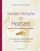 Hundert Wünsche zur Hochzeit