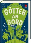 Götter an Bord / Die Chaos-Götter Bd.3