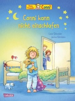 Conni-Bilderbücher: Conni kann nicht einschlafen - Schneider, Liane