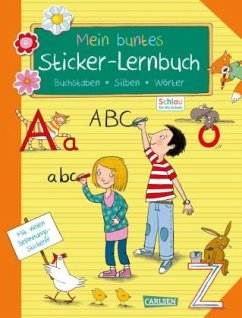 Schlau für die Schule: Mein buntes Sticker-Lernbuch: Buchstaben, Silben, Wörter - Mildner, Christine