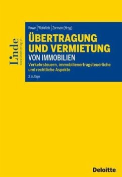 Übertragung und Vermietung von Immobilien (f. Österreich) - Kloner, Johanna