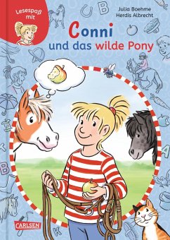 Conni und das wilde Pony / Lesespaß mit Conni Bd.2 - Boehme, Julia