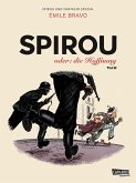 Spirou oder: die Hoffnung / Spirou + Fantasio Spezial Bd.28