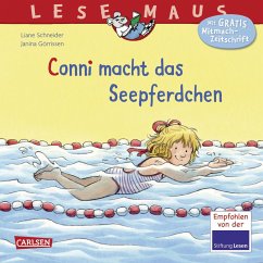 Conni macht das Seepferdchen / Lesemaus Bd.6 (Neuausgabe) - Schneider, Liane
