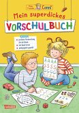 Mein superdickes Vorschulbuch / Conni Gelbe Reihe Bd.43