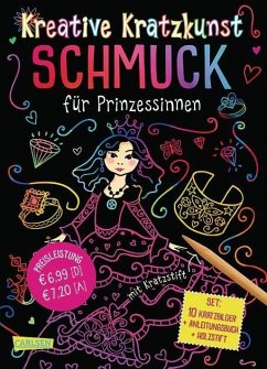 Schmuck für Prinzessinnen: Set mit 10 Kratzbildern, Anleitungsbuch und Holzstift / Kreative Kratzkunst Bd.12 - Poitier, Anton