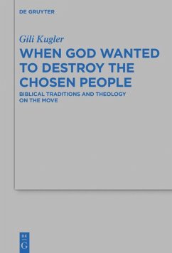 When God Wanted to Destroy the Chosen People - Kugler, Gili