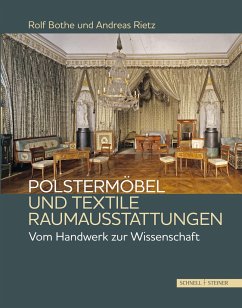 Polstermöbel und textile Raumausstattungen - Bothe, Rolf;Rietz, Andreas