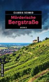 Mörderische Bergstraße / Edelgard und Norbert Bd.1