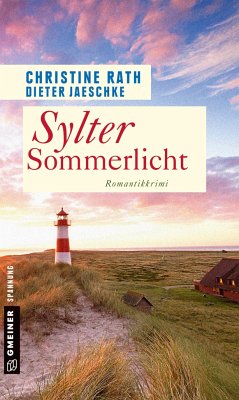 Sylter Sommerlicht - Rath, Christine;Jaeschke, Dieter