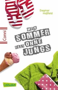 Mein Sommer fast ohne Jungs / Conni 15 Bd.2 - Hoßfeld, Dagmar
