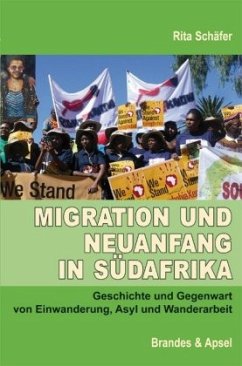 Migration und Neuanfang in Südafrika - Schäfer, Rita