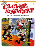 Fauler Zauber mit den Augen / Clever & Smart Bd.9