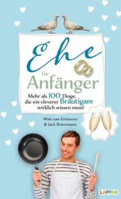 Ehe für Anfänger - Bräutigam - van Grinsveen, Wim;Botermans, Jack